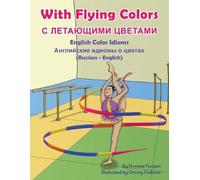 Vladislav Tolokontsev Dmitry With Flying Colors - English Color Id (Tascabile)