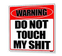 annekilly Cartello vintage divertente con scritta "Do Not Touch My Sign for Outdoor Home Kitchen Yard Wall Decor Metal Tin Signs 30,5 x 30,5 cm
