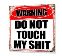 annekilly Cartello vintage divertente con scritta "Do Not Touch My Sign for Outdoor Home Kitchen Yard Wall Decor Metal Tin Signs 20,3 x 20,3 cm