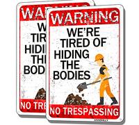 annekilly Confezione da 2 cartelli in metallo vintage con scritta in lingua inglese "Warning No Trespassing We're Tired of Hiding The Bodies", per esterni, casa, cortile, giardino, decorazione da
