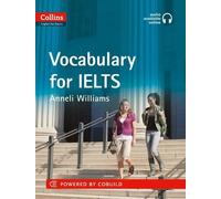 Anneli Williams IELTS Vocabulary IELTS 5-6+ (B1+) (Tascabile)
