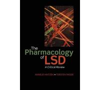 Annelie Hintzen Torsten Passie The Pharmacology of LSD (Tascabile)