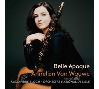 Annelien Van Wauwe Annelien Van Wauwe: Belle Époque (CD) Album Digipak