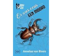 Annelies Van Bloois Er was eens ... een moord (Tascabile) de Sabot & Co Mystery