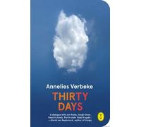 Annelies Verbeke Thirty Days (Tascabile)
