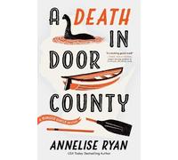Annelise Ryan A Death in Door County (Tascabile)