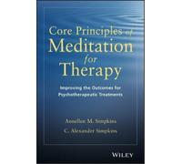 Annellen M. Simpkins C. Alexander Core Principles of Meditation for (Tascabile)
