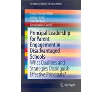 Annemaree Carro Principal Leadership for Parent Engagement in Disadv (Tascabile)