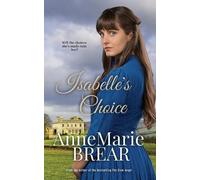AnneMarie Brear Isabelle's Choice (Tascabile)