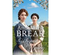 Annemarie Brear Whispers of Spring (Tascabile) Seasons of Change