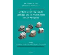 AnneMarie Luije My Lots are in Thy Hands: Sortilege and its P (Copertina rigida)