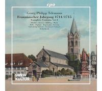 Annemarie Pfahler; Agnes Kovacs; Matthias Dahling; Jeff Mack; Fabian Kelly; Georg Poplutz; Hans Christoph Begemann; David Severin; Gutenberg Soloists; Neumeyer Consort - Georg Philipp Telemann: French Church Year 1714/1715 - Complete Cantatas, Vol. 4