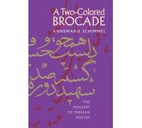 Annemarie Schimmel A Two-Colored Brocade (Tascabile)