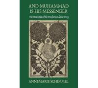 Annemarie Schimmel And Muhammad Is His Messenger (Tascabile) Studies in Religion
