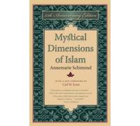 Annemarie Schimmel Mystical Dimensions of Islam (Tascabile)