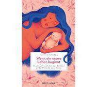 Annemarie Stolt Wenn ein neues Leben beginnt. Die schönsten G (Copertina rigida)