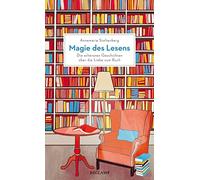 Annemarie Stolten Magie des Lesens: Die schönsten Geschichten über (Tascabile)