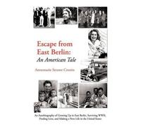 Annemarie Struwe Cronin Escape from East Berlin (Tascabile)