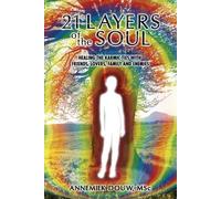 Annemiek Douw 21 Layers of the Soul (Tascabile)
