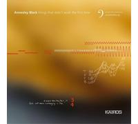 Various; Quasar Saxophone Quartet - Annesley Black: Things That Didn't Work The First Time