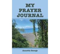 Annetta George My Prayer Journal (Tascabile)
