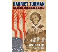 Annette Alston Harriet Tubman for Beginners (Tascabile) For Beginners