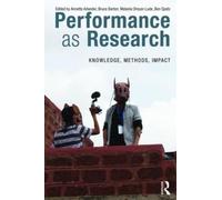 Annette Arlander Performance as Research (Tascabile)