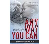 Annette Bosworth Anyway You Can (Tascabile)