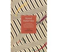 Annette Campbell-White Beyond Market Value (Copertina rigida)