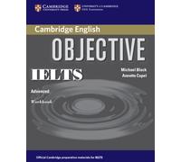 Annette Capel Michael Black Objective IELTS Advanced Workbook (Tascabile)