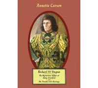 Annette Carson Carson Annette RICHARD III UNSPUN (Tascabile)