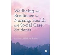 Annette Chowthi Wellbeing and Resilience for Nursing, Health and Soc (Tascabile)