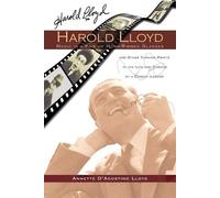Annette D'Agostino Harold Lloyd - Magic in a Pair of Horn-Rimmed Gl (Tascabile)
