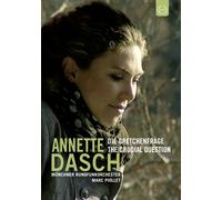 Annette Dasch: The Crucial Question (DVD) Marc Piollet Annette Dasch