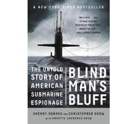 Annette Drew Sherry Sontag Christopher Drew Blind Man's Bluff (Tascabile)