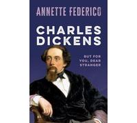 Annette Federico Charles Dickens (Tascabile) My Reading