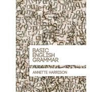 Annette Harrison Basic English Grammar (Tascabile)