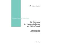 Annette Helmche Die Entstehung der Nationen im Europa der Fruehen Ne (Tascabile)
