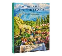 Annette Joseph David Loftus At The Table Of La Fortezza (Copertina rigida)