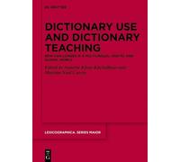 Annette Klosa-Kückelhau Dictionary Use and Dictionary Teachin (Copertina rigida)