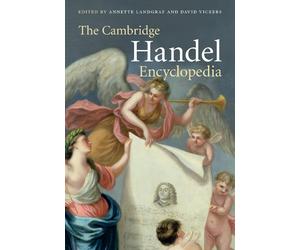 Annette Landgraf The Cambridge Handel Encyclopedia (Copertina rigida)