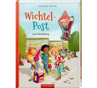 Annette Langen Anne Grobe Wichtelpost zum Schulanfang (Copertina rigida)
