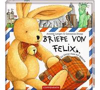 Annette Langen Consta Briefe von Felix: Ein kleiner Hase auf (Copertina rigida)