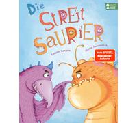 Annette Langen Die Streitsaurier: Eine urkomische Bilderbuch (Copertina rigida)