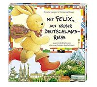 Annette Langen Mit Felix auf großer Deutschlandreise: Spanne (Copertina rigida)