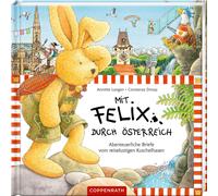 Annette Langen Mit Felix durch Österreich: Abenteuerliche Br (Copertina rigida)
