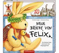 Annette Langen Neue Briefe von Felix: Ein kleiner Hase reist (Copertina rigida)