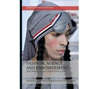 Annette Lynch Fashion, Agency, and Empowerment (Copertina rigida)