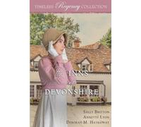 Annette Lyon Deborah M Hathaway Sally Britton The Inns of Devonshire (Tascabile)