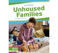 Annette M. Clayton Unhoused Families (Copertina rigida) All Families